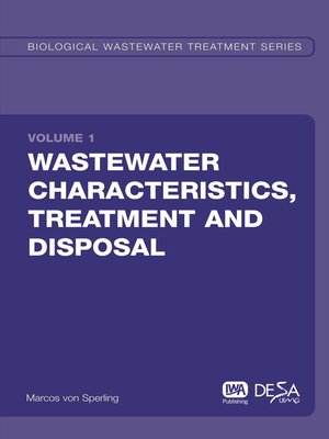 cover image of Wastewater Characteristics, Treatment and Disposal